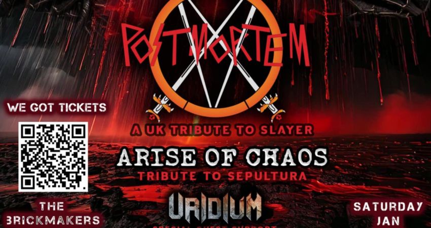 postmortem arise of chaos a slayer and sepultura tribute bands event with uridum as guests